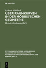 Buchcover Über Raumkurven in der Möbius’schen Geometrie