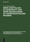Buchcover Über Zoisitoligoklaspegmatit und seine Beziehungen zu anorthositischen Magmen