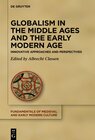 Buchcover Globalism in the Middle Ages and the Early Modern Age