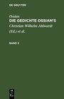 Buchcover Ossian [angebl. Verf.]; James Macpherson: Die Gedichte Oisian's / Ossian [angebl. Verf.]; James Macpherson: Die Gedichte