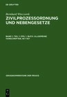 Buchcover Bernhard Wieczorek: Zivilprozessordnung und Nebengesetze / ZPO, 1. Buch: Allgemeine Vorschriften, §§ 1-107