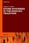 Buchcover Divine Mysteries in the Enochic Tradition