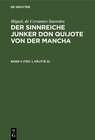 Buchcover Miguel, de Cervantes Saavedra: Der sinnreiche Junker Don Quijote von der Mancha / Miguel, de Cervantes Saavedra: Der sin