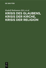 Buchcover Krisis des Glaubens, Krisis der Kirche, Krisis der Religion