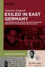 Buchcover Exiled in East Germany