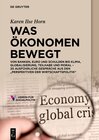 Buchcover Was Ökonomen bewegt
