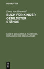 Buchcover Ernst von Houwald: Buch für Kinder gebildeter Stände / Schauspiele, Mährchen, Romanzen und Erzählungen