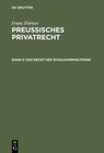 Buchcover Franz Förster: Preußisches Privatrecht / Das Recht des Schuldverhältnisse