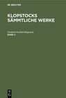 Buchcover Friedrich Gottlieb Klopstock: Klopstocks sämmtliche Werke / Friedrich Gottlieb Klopstock: Klopstocks sämmtliche Werke. B