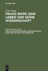 Buchcover Franz Bopp: Franz Bopp, sein Leben und seine Wissenschaft / Briefwechsel zwischen Franz Bopp und Wilhelm von Humboldt
