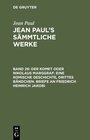 Buchcover Jean Paul: Jean Paul’s Sämmtliche Werke / Der Komet oder Nikolaus Marggraf: Eine komische Geschichte, drittes Bändchen. 