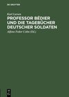 Buchcover Professor Bédier und die Tagebücher deutscher Soldaten