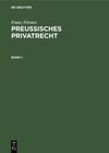 Buchcover Franz Förster: Preußisches Privatrecht / Franz Förster: Preußisches Privatrecht. Band 1