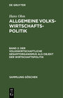 Buchcover Hans Ohm: Allgemeine Volkswirtschaftspolitik / Der volkswirtschaftliche Gesamtorganismus als Objekt der Wirtschaftspolit