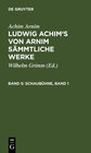 Buchcover Achim Arnim: Ludwig Achim's von Arnim sämmtliche Werke / Schaubühne, Band 1