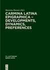Buchcover Corpus inscriptionum Latinarum. Auctarium Series Nova / Carmina Latina Epigraphica – Developments, Dynamics, Preferences
