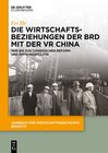Buchcover Die Wirtschaftsbeziehungen der BRD mit der VR China