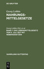 Buchcover Georg Lebbin: Nahrungsmittelgesetze / Das Lebensmittelgesetz vom 5. Juli 1927 mit Nebengesetzen