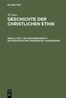 Buchcover W. Gass: Geschichte der christlichen Ethik / Bis zur Gegenwart, 1: Sechszehntes und siebzehntes Jahrhundert