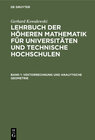 Buchcover Gerhard Kowalewski: Lehrbuch der höheren Mathematik für Universitäten... / Vektorrechnung und analytische Geometrie