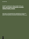 Buchcover Die antiken Münzen Nord-Griechenlands / Die makedonischen Landmünzen (mit Einschluß von Amphaxitis und Bottiaia), das Pr