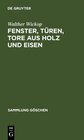 Buchcover Fenster, Türen, Tore aus Holz und Eisen