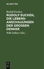 Buchcover Rudolf Eucken, die Lebensanschauungen der großen Denker