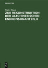 Buchcover Zur Rekonstruktion der altchinesischen Endkonsonanten, II