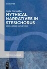 Buchcover Mythical Narratives in Stesichorus