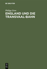 Buchcover England und die Transvaal-Bahn