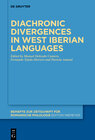 Buchcover Diachronic divergences in West Iberian languages