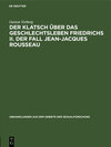 Buchcover Der Klatsch über das Geschlechtsleben Friedrichs II. Der Fall Jean-Jacques Rousseau