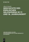 Buchcover Geschichte des englischen Geldwesens im 17. und 18. Jahrhundert