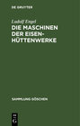 Buchcover Die Maschinen der Eisenhüttenwerke