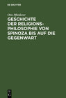 Buchcover Geschichte der Religionsphilosophie von Spinoza bis auf die Gegenwart