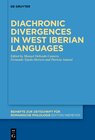 Buchcover Diachronic divergences in West Iberian languages