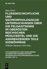 Buchcover Flußgeschichtliche und geomorphologische Untersuchungen über die Feldaistsenke im oberösterreichischen Mühlviertel und d