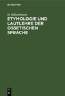 Buchcover Etymologie und Lautlehre der ossetischen Sprache
