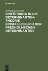 Buchcover Einführung in die Determinantentheorie einschließlich der Fredholmschen Determinanten