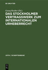 Buchcover Das Stockholmer Vertragswerk zum internationalen Urheberrecht