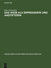 Buchcover Das Weib als Erpresserin und Anstifterin