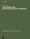 Buchcover Die Museen der Böttcherstraße in Bremen