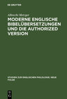 Buchcover Moderne englische Bibelübersetzungen und die Authorized Version