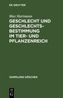 Buchcover Geschlecht und Geschlechtsbestimmung im Tier- und Pflanzenreich