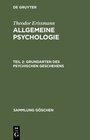 Buchcover Theodor Erissmann: Allgemeine Psychologie / Grundarten des psychischen Geschehens