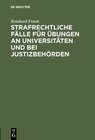 Buchcover Strafrechtliche Fälle für Übungen an Universitäten und bei Justizbehörden