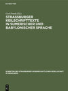 Buchcover Straßburger Keilschrifttexte in sumerischer und babylonischer Sprache
