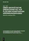 Buchcover Über geodätische Dreiecksnetze auf Flächen konstanten Krümmungsmaßes