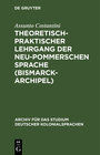 Buchcover Theoretisch-praktischer Lehrgang der Neu-Pommerschen Sprache (Bismarck-Archipel)