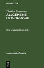 Buchcover Theodor Erissmann: Allgemeine Psychologie / Grundprobleme
